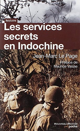 Les services secrets en Indochine gratuit Les services secrets en Indochine gratuit