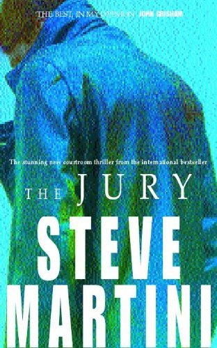 The Jury by Steve Martini (2001-10-04)