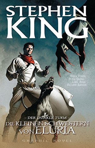 Download Stephen Kings Der Dunkle Turm, Bd. 7: Die kleinen Schwestern von Eluria