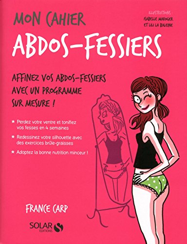 Mon cahier Abdos-fessiers Mon cahier Abdos-fessiers