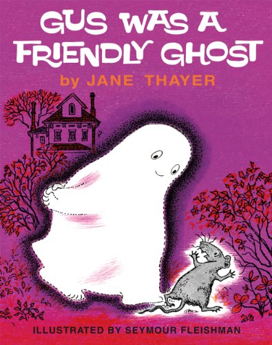 Download Gus Was a Friendly Ghost (Gus the Ghost)