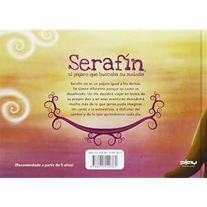 Serafín, el pájaro que buscaba su melodía