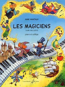 Télécharger Les magiciens : Piano et solfège PDF Livre eBook France Télécharger Les magiciens : Piano et solfège PDF Livre eBook France