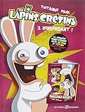 The Lapins Crétins, Tome 3 : Renversant !