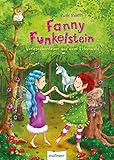 Fanny Funkelstein: Vorleseabenteuer aus dem Elfenwald by