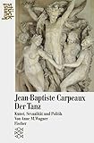 Image de Jean-Baptiste Carpeaux<br /> Der Tanz: Kunst, Sexualität und Politik