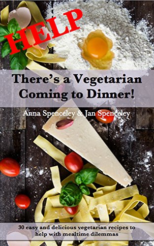 Download Help! There's a vegetarian coming to dinner! Download Help! There's a vegetarian coming to dinner!