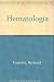 Hematología (ANTONIO MADRID VICENTE)