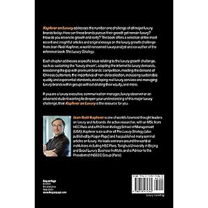 Kapferer on Luxury: How Luxury Brands Can Grow Yet Remain Rare