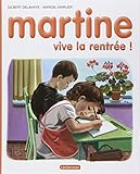 Martine : Vive la rentrée !