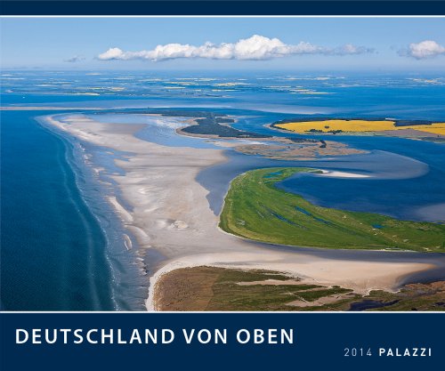 DEUTSCHLAND VON OBEN 2014 von der Ostsee bis zu den Alpen