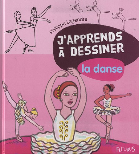 couverture de : J'apprends &agrave; dessiner la danse