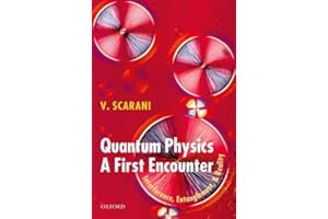Quantum Physics: A First Encounter: Interference, Entanglement, and Reality