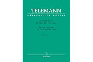 Zwölf Fantasien für Querflöte ohne Bass TWV 40:2-13. Spielpartitur(en), Urtextausgabe, Sammelband. BÄRENREITER URTEXT