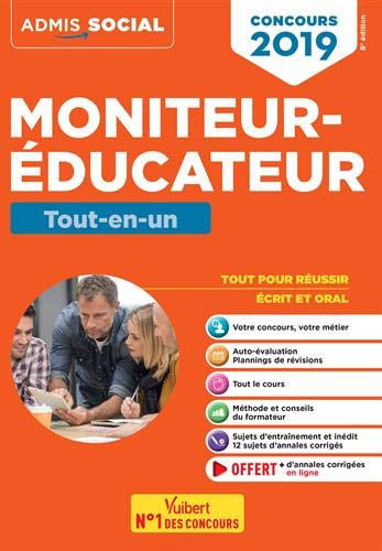 Télécharger Concours Moniteur-éducateur - Tout-en-un - Admis 2019 Livre eBook France