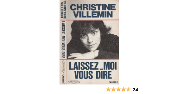 Laissez Moi Vous Dire Villemin Christine Amazon De Bucher