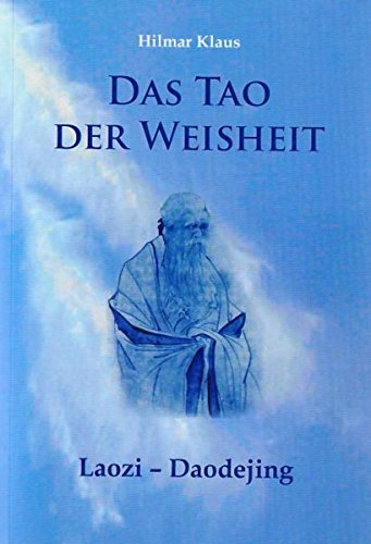 Das-Tao-der-Weisheit-Laozi-Daodejing