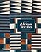 African Textiles: Colour and Creativity Across a Continent: Color and Creativity Across a Continent by