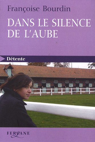couverture de : Dans le silence de l'aube