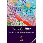 Vahdetname: Hazret-i Pir Muhammed Niyazi-i Mısri