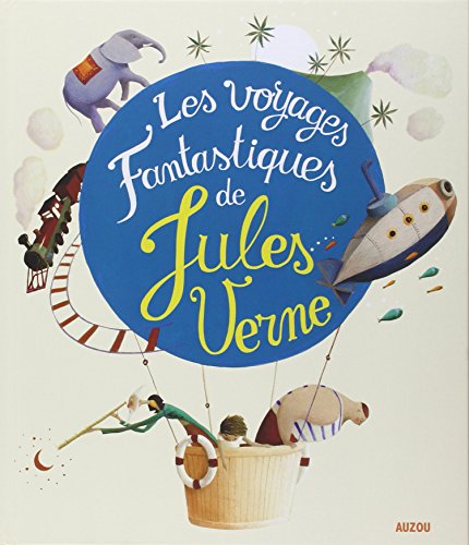 Les  voyages fantastiques de Jules Verne