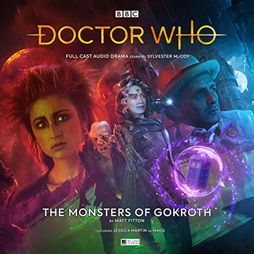 Doctor Who - The Monthly Adventures #250 The Monsters of Gokroth (Doctor Who Main Range)