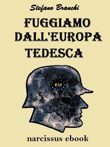 Download Fuggiamo dall'europa tedesca Download Fuggiamo dall'europa tedesca