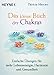 Das kleine Buch der Chakras: Einfache Übungen für mehr Lebensenergie, Harmonie und Gesundheit by Patricia Mercier, Karin Weingart