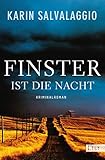 'Finster ist die Nacht' von Karin Salvalaggio