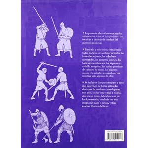 Armas y Técnicas Bélicas de los Caballeros Medievales 1000-1500: Weapons & Fighting Techniques of the Medieval Warrior 1000-1500 AD