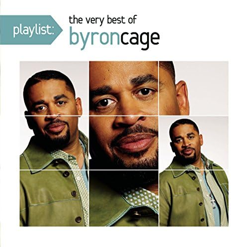 The Very Best of Byron Cage