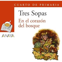 Blíster " En el corazón del bosque " 4º de Primaria (Literatura Infantil (6-11 Años) - Plan Lector Tres Sopas (Castellano)) - 9788466764933