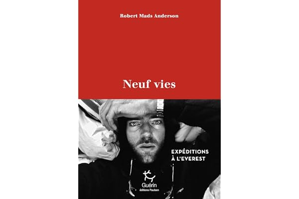 Neuf vies - Expéditions à l'Everest