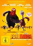 Free Birds - Esst uns an einem anderen Tag - Mark Whiting