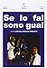 Se Lo Fai Sono Guai [Import]