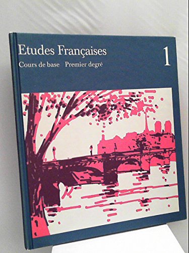 Preisvergleich Produktbild Etudes Francaises: Cours de base I. Schülerbuch