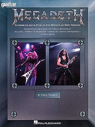 Megadeth - Guitar School: Featuring the Guitar Styles of Dave Mustaine and Marty Friedman