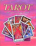Tarot: Das Geheimnis der Zukunft entdecken by