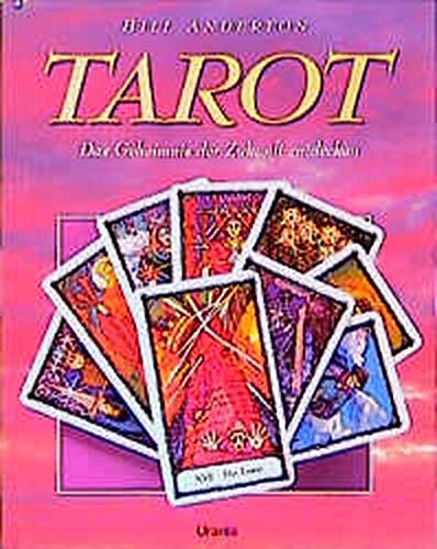 Tarot: Das Geheimnis der Zukunft entdecken