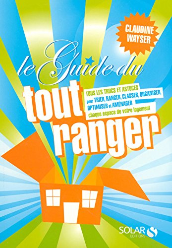 couverture de : Le guide du tout ranger