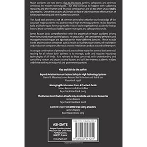 Managing the Risks of Organizational Accidents