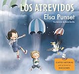  Los Atrevidos. Cuatro historias para gestionar tus emociones (El taller de emociones 1-4)