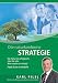 Die Naturkonforme Strategie: Die Natur ist erfolgreich - Jahr für Jahr. Was macht sie richtig? Fazit: Es ist so einfach! by