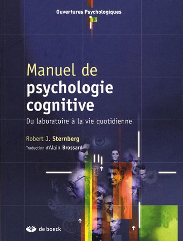 Book's Cover of Manuel de psychologie cognitive : Du laboratoire à la vie quotidienne