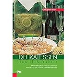 Delikatessen Aus Unkrautern Amazon De Graupe Friedrich Koller Sepp Bucher