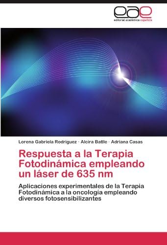 Respuesta a la Terapia Fotodinamica Empleando Un Laser de 635 NM
