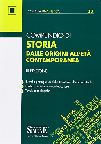 Compendio di storia dalle origini all'età contemporanea Compendio di storia dalle origini all'età contemporanea