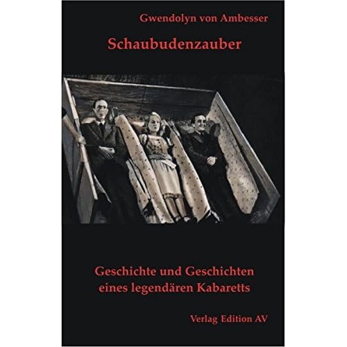 [PDF] Download Schaubudenzauber: Geschichte und Geschichten eines legendáren Kabaretts Kostenlos