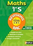 Image de GUIDE ABC MATHS 1RE S REVISION