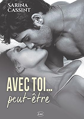 ADDICTIVES Avec Toi. peut-être